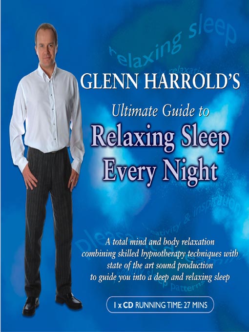 Title details for Glenn Harrold's Ultimate Guide to Relaxing Sleep Every Night by Glenn Harrold - Wait list
